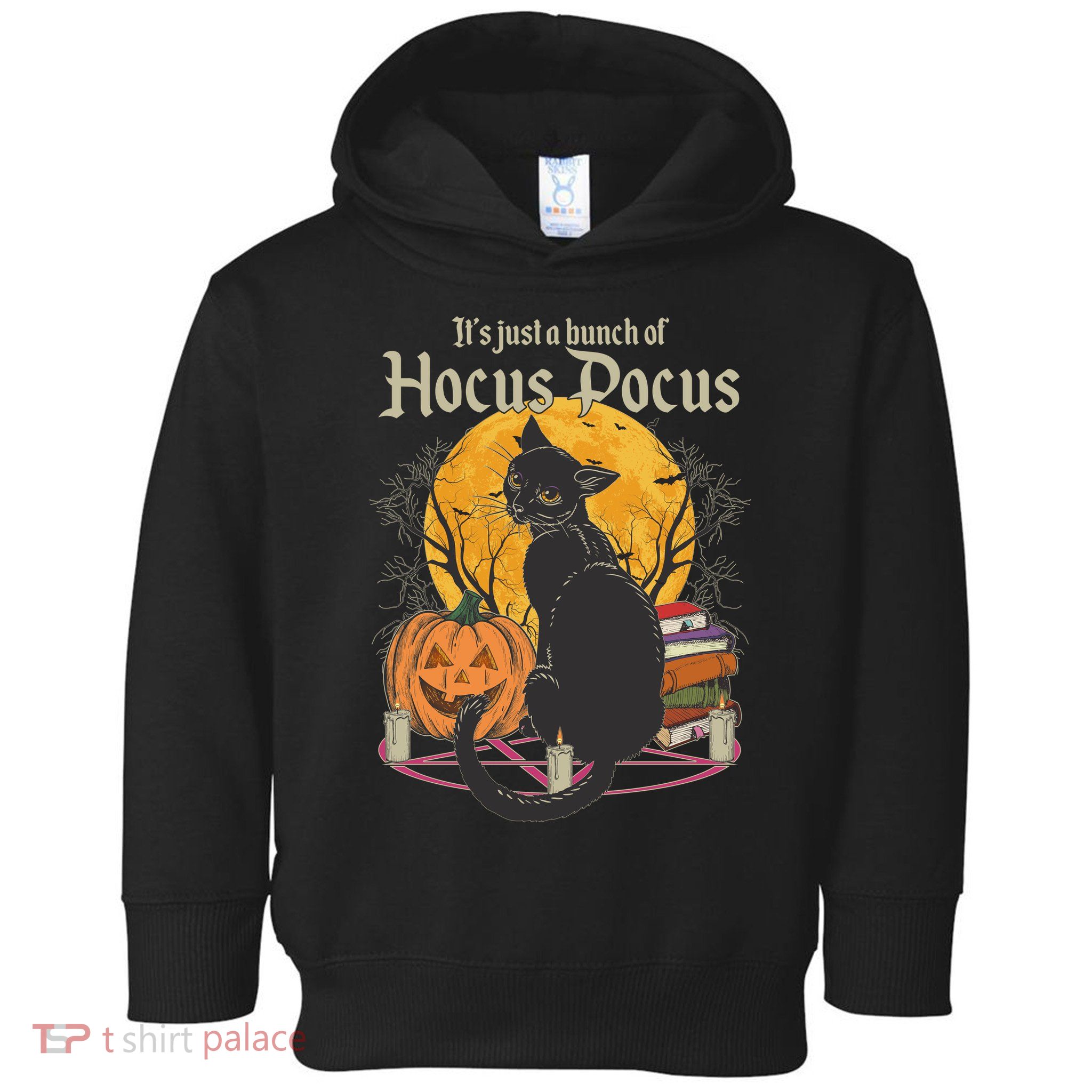 Halloween It's Just A Bunch Of Hocus Pocus Toddler Hoodie