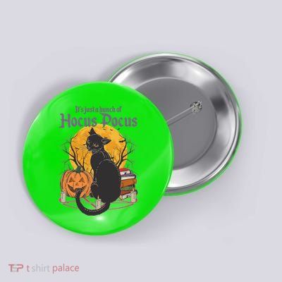 Halloween It's Just A Bunch Of Hocus Pocus Button