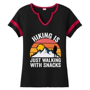 Hiking Is Just Walking With Snacks Hiking Humor Funny Saying Premium Ladies Halftime Notch Neck Tee