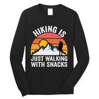 Hiking Is Just Walking With Snacks Hiking Humor Funny Saying Premium Long Sleeve Shirt