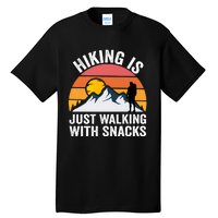 Hiking Is Just Walking With Snacks Hiking Humor Funny Saying Premium Tall T-Shirt