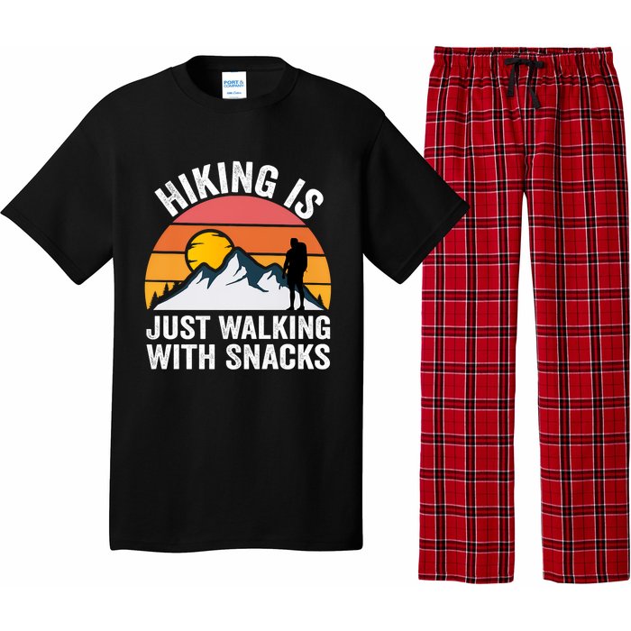 Hiking Is Just Walking With Snacks Hiking Humor Funny Saying Premium Pajama Set