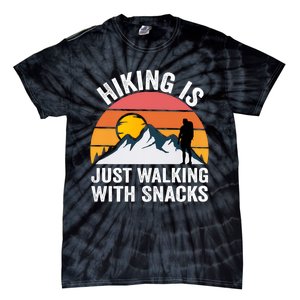 Hiking Is Just Walking With Snacks Hiking Humor Funny Saying Premium Tie-Dye T-Shirt