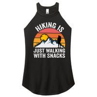 Hiking Is Just Walking With Snacks Hiking Humor Funny Saying Premium Women's Perfect Tri Rocker Tank