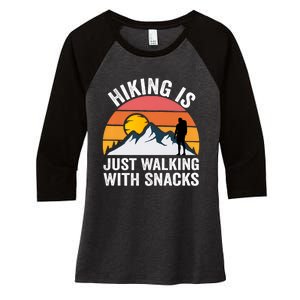 Hiking Is Just Walking With Snacks Hiking Humor Funny Saying Premium Women's Tri-Blend 3/4-Sleeve Raglan Shirt