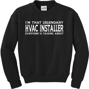 Hvac Installer Job Title Employee Funny Hvac Installer Kids Sweatshirt