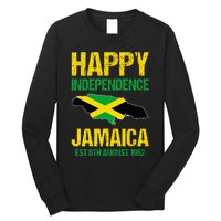 Happy Independence Jamaica Est 6th August 1962 Jamaican Long Sleeve Shirt