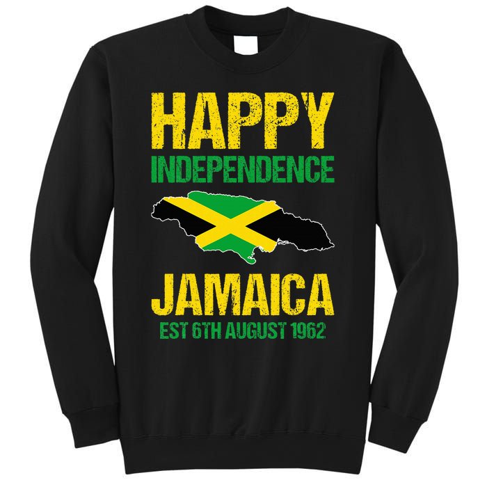 Happy Independence Jamaica Est 6th August 1962 Jamaican Sweatshirt