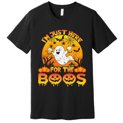 Halloween IM Just Here For The Boos Funny Ghost Costume Premium T-Shirt