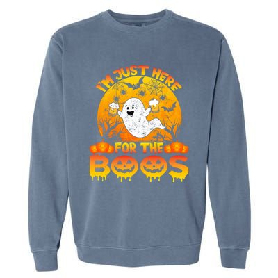 Halloween IM Just Here For The Boos Funny Ghost Costume Garment-Dyed Sweatshirt