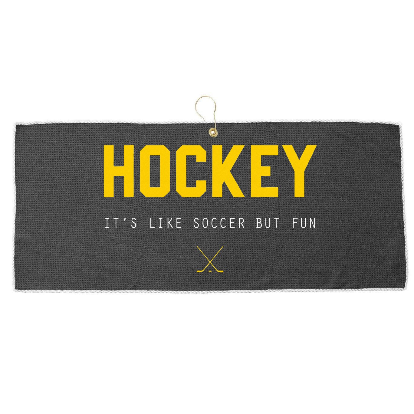 Hockey ItS Like Soccer But Fun Large Microfiber Waffle Golf Towel