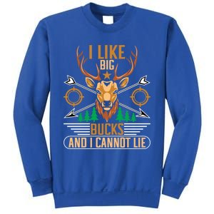 Hunting I Like Big Bucks And I Cannot Lie Hunter Gift Sweatshirt