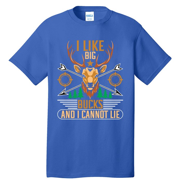 Hunting I Like Big Bucks And I Cannot Lie Hunter Gift Tall T-Shirt