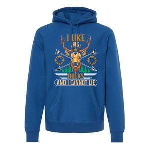 Hunting I Like Big Bucks And I Cannot Lie Hunter Gift Premium Hoodie