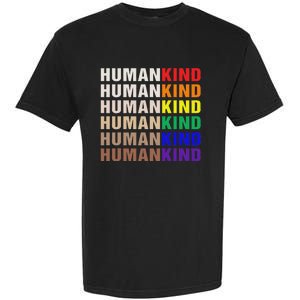 Humankind Inspirational Lgbt Garment-Dyed Heavyweight T-Shirt