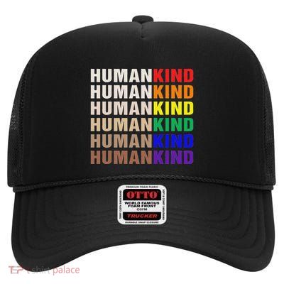 Humankind Inspirational Lgbt High Crown Mesh Back Trucker Hat