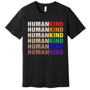 Humankind Inspirational Lgbt Premium T-Shirt