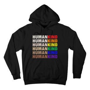 Humankind Inspirational Lgbt Tall Hoodie