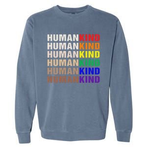 Humankind Inspirational Lgbt Garment-Dyed Sweatshirt