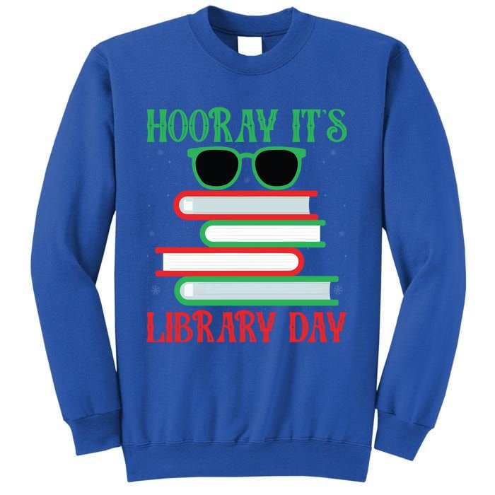 Hooray ItS Library Day Book Lovers Librarian Xmas Christmas Gift Sweatshirt