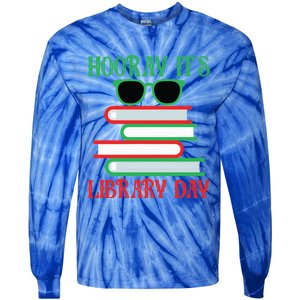 Hooray ItS Library Day Book Lovers Librarian Xmas Christmas Gift Tie-Dye Long Sleeve Shirt