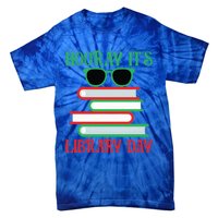 Hooray ItS Library Day Book Lovers Librarian Xmas Christmas Gift Tie-Dye T-Shirt