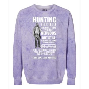 Hunting Is Like Sex Colorblast Crewneck Sweatshirt