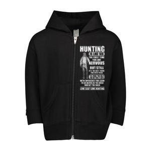 Hunting Is Like Sex Toddler Zip Fleece Hoodie