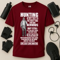 Hunting Is Like Sex Cooling Performance Crew T-Shirt