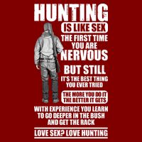 Hunting Is Like Sex Cooling Performance Crew T-Shirt