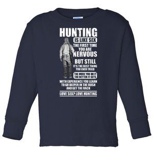 Hunting Is Like Sex Toddler Long Sleeve Shirt