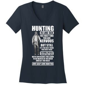 Hunting Is Like Sex Women's V-Neck T-Shirt