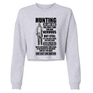 Hunting Is Like Sex Cropped Pullover Crew