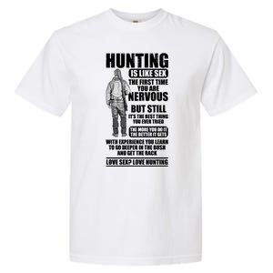 Hunting Is Like Sex Garment-Dyed Heavyweight T-Shirt