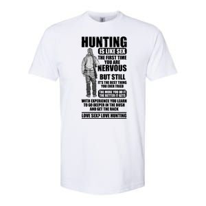 Hunting Is Like Sex Softstyle CVC T-Shirt