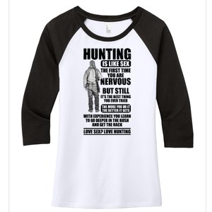 Hunting Is Like Sex Women's Tri-Blend 3/4-Sleeve Raglan Shirt