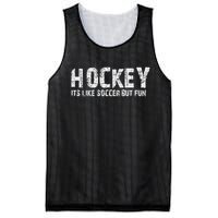 Hockey It's Like Soccer But Fun Mesh Reversible Basketball Jersey Tank