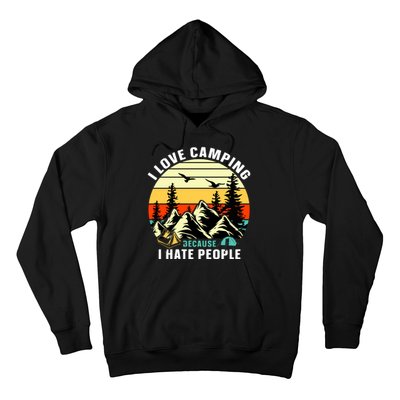 Humor I Love Camping Because I Hate People Retro Sunset Hoodie