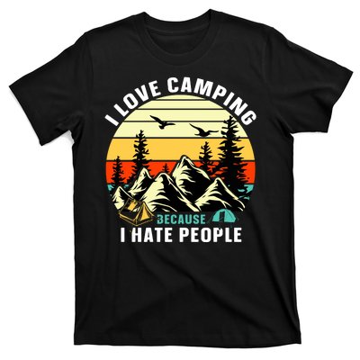 Humor I Love Camping Because I Hate People Retro Sunset T-Shirt