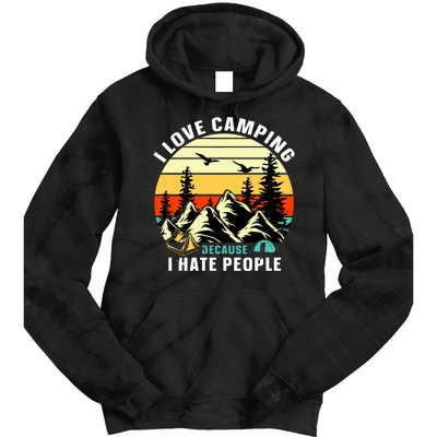 Humor I Love Camping Because I Hate People Retro Sunset Tie Dye Hoodie