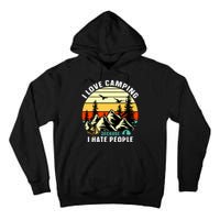 Humor I Love Camping Because I Hate People Retro Sunset Tall Hoodie