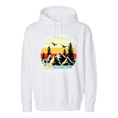 Humor I Love Camping Because I Hate People Retro Sunset Garment-Dyed Fleece Hoodie