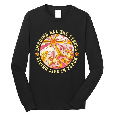 Hippie Imagine Living Life In Peace Sign Mushroom Retro 70s Long Sleeve Shirt