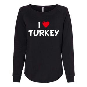 Heart I Love Turkey Cool Gift Womens California Wash Sweatshirt