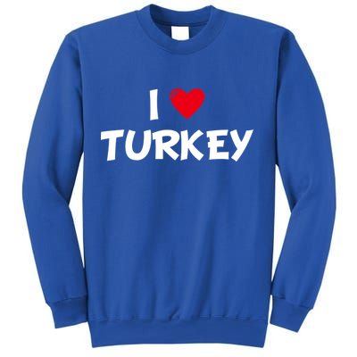 Heart I Love Turkey Cool Gift Sweatshirt