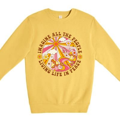 Hippie Imagine Living Life In Peace Sign Mushroom Retro 70s Premium Crewneck Sweatshirt