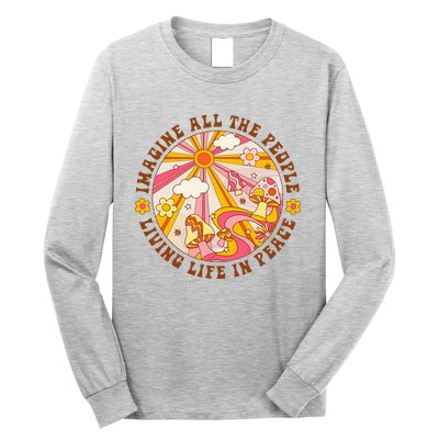 Hippie Imagine Living Life In Peace Sign Mushroom Retro 70s Long Sleeve Shirt