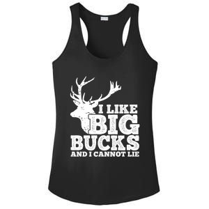 Hunter I Like Big Bucks And I Cannot Lie Deer Hunting Pun Cool Gift Ladies PosiCharge Competitor Racerback Tank