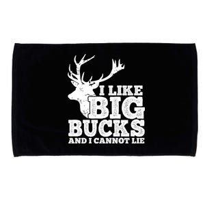 Hunter I Like Big Bucks And I Cannot Lie Deer Hunting Pun Cool Gift Microfiber Hand Towel