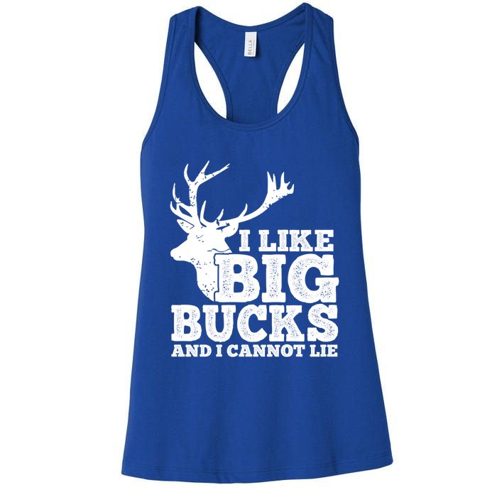 Hunter I Like Big Bucks And I Cannot Lie Deer Hunting Pun Cool Gift Women's Racerback Tank